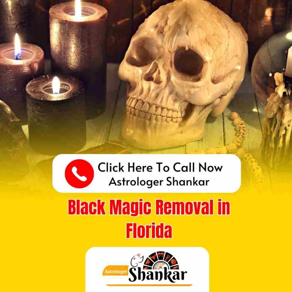 Black Magic Removal in Florida